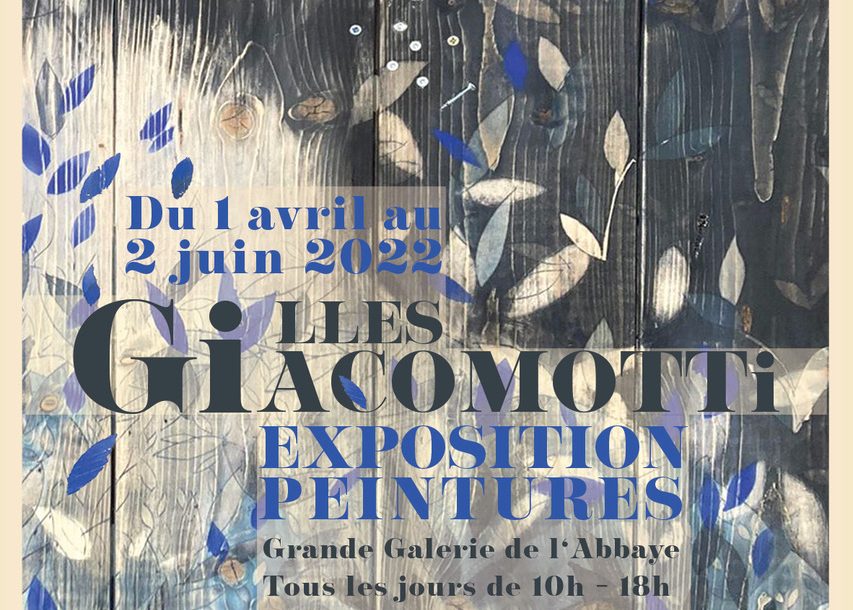 Exposition de Peintures Gilles Giacomotti