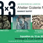 Exposition : "3 x 3" Les Sentiers de Lanfon Margot Buffet