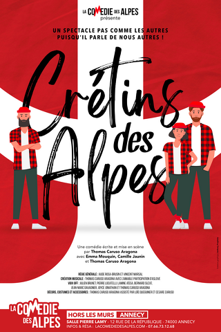 Théâtre : Crétins des Alpes
