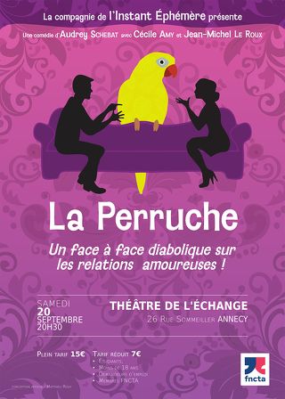 Théâtre : La Perruche