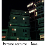 Exposition Errance nocturne : Novel_Annecy