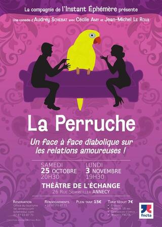 Théâtre : La Perruche