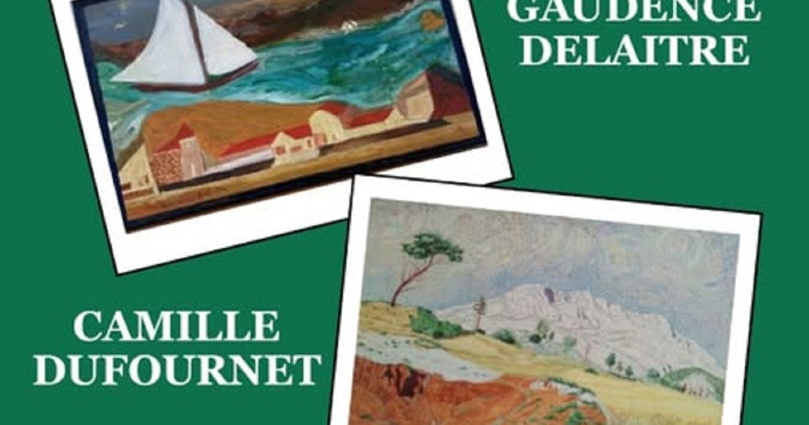 Exposition de peinture : Yves Gaudence Delaitre et Camille Dufournet